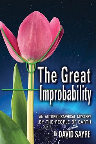 Great Improbability