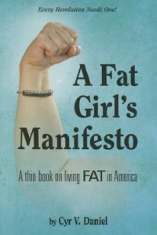 Fat Girl's Manifesto