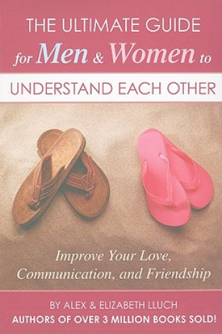 Ultimate Guide for Men & Women to Understand Each Other