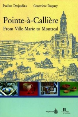 Pointe-a-Calliere