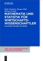 Mathematik und Statistik fur Wirtschaftswissenschaftler