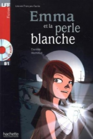 Emma et la perle blanche, m. Audio-CD