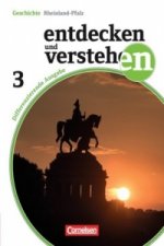 Entdecken und verstehen - Geschichtsbuch - Differenzierende Ausgabe Rheinland-Pfalz - Band 3: 9. Schuljahr