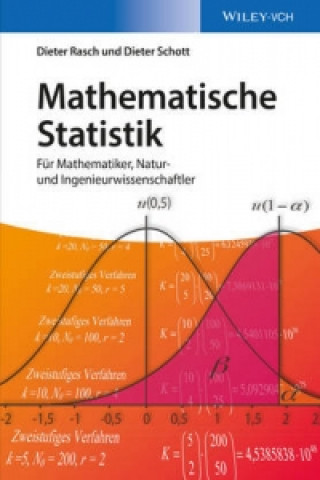 Mathematische Statistik - Fur Mathematiker, Natur- und Ingenieurwissenschaftler