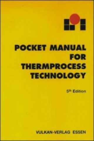Pocket Manual for Thermprocess Technology