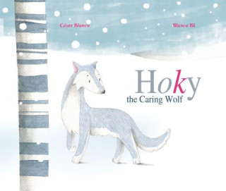 Hoky the Caring Wolf