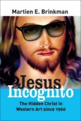 Jesus Incognito