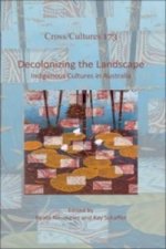 Decolonizing the Landscape