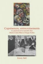Copresences, Entrecroisements