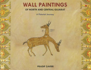 Wall Paintings Of North And Central Gujarat