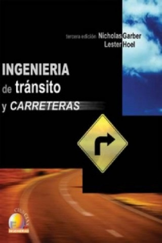 Ingenieria De Transito Y Carreteras