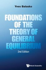 Foundations Of The Theory Of General Equilibrium