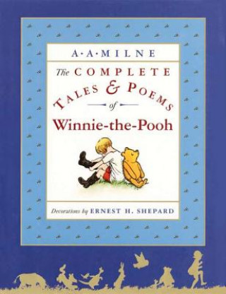 Complete Tales and Poems of Winnie-The-Pooh/Wtp