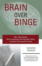 Brain Over Binge