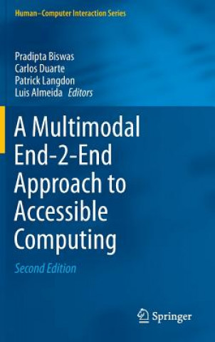 Multimodal End-2-End Approach to Accessible Computing