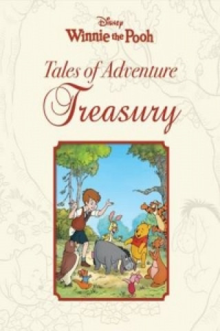 Disney Winnie the Pooh Tales of Adventure Treasury