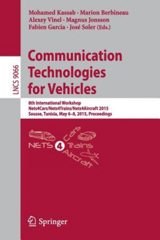 Communication Technologies for Vehicles