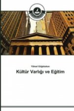 Kultur Varlığı ve Eğitim