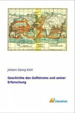 Geschichte des Golfstroms und seiner Erforschung