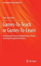Games-To-Teach or Games-To-Learn