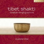 Tibet Shakti - Tibetan Singing Bowls, 1 Audio-CD