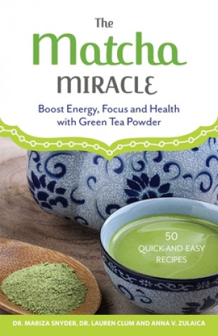 Matcha Miracle (Anna V Zulaica,Mariza Snyder,Lauren Clum)()