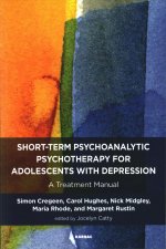 Short-Term Psychoanalytic Psychotherapy for Adolescents with Depression