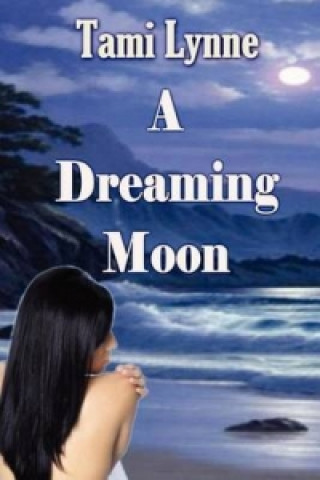 Dreaming Moon