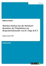 Welchen Einfluss hat die Mehrheit? Reanalyse der Primärdaten zur Responsivitätsstudie von B. I. Page & R. Y.