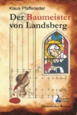 Der Baumeister von Landsberg