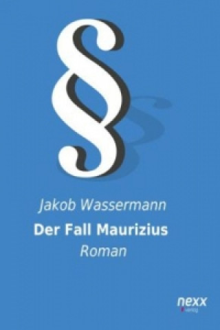 Der Fall Maurizius