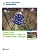 Tables rondes FIT Grands projets d'infrastructures de transport et developpement economique