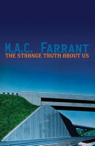 Strange Truth About Us