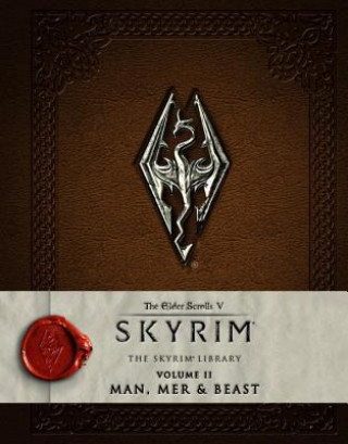 Elder Scrolls V: Skyrim - The Skyrim Library, Vol. II: Man, Mer, and Beast