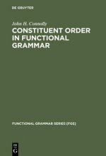Constituent Order in Functional Grammar