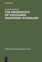 Pragmatics of Discourse Anaphora in English