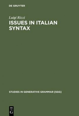 Issues in Italian Syntax