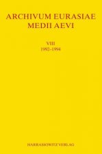 Archivum Eurasiae Medii Aevi VIII 1992-1994