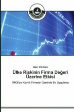 UElke Riskinin Firma Değeri UEzerine Etkisi