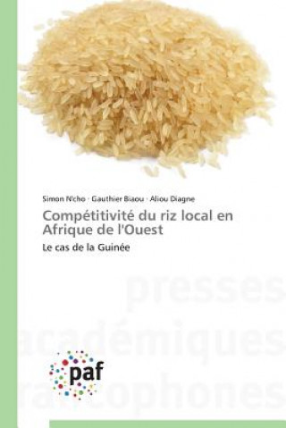 Competitivite Du Riz Local En Afrique de l'Ouest