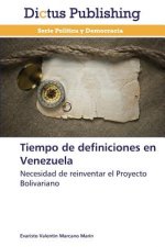 Tiempo de definiciones en Venezuela