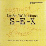 Let's Talk About S-E-X