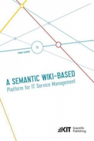 A Semantic Wiki-based Platform for IT Service Management