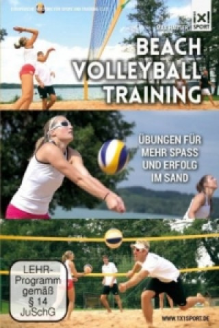 Beachvolleyball-Training - Übungen für mehr Spaß und Erfolg im Sand, 1 DVD