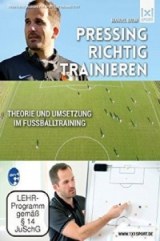 Pressing richtig trainieren: Theorie und Umsetzung im Fußballtraining, 1 DVD