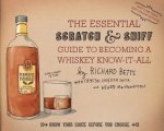 Essential Scratch & Sniff Guide to Becoming a Whiskey Know-It-All: Know Your Booze Before You Choose