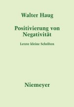 Positivierung von Negativitat