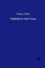 Diphtherie und Croup