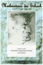 Gesunder Menschenverstand im Schach