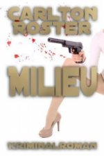 Milieu